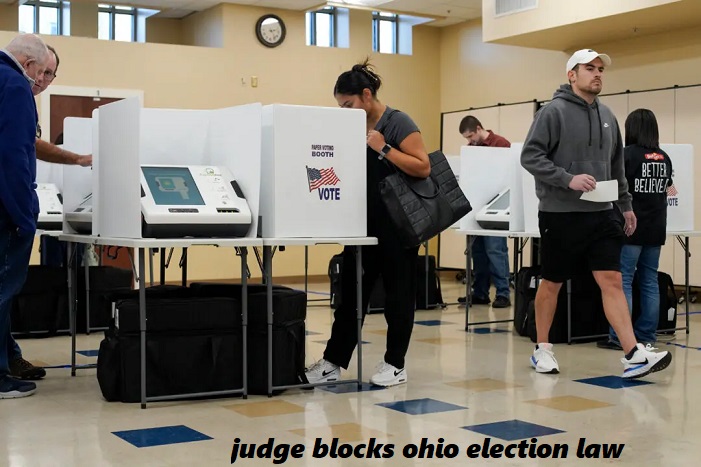 judge blocks ohio election law