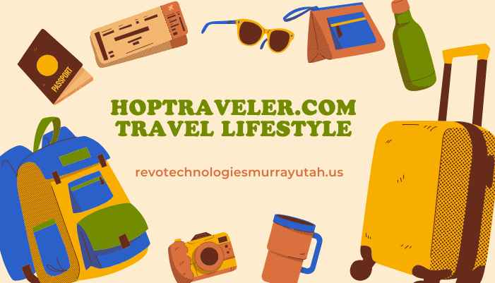 hoptraveler.com travel lifestyle